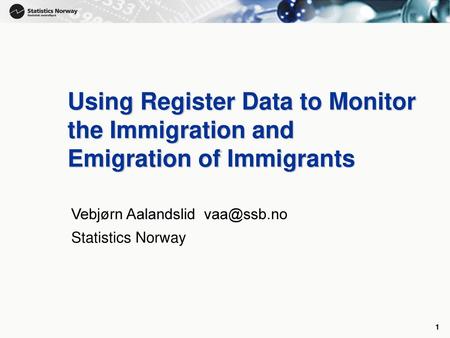 Vebjørn Aalandslid Statistics Norway