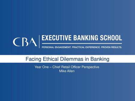 Facing Ethical Dilemmas in Banking