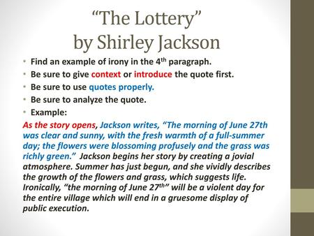 “The Lottery” by Shirley Jackson