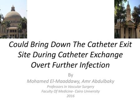 By Mohamed El-Maaddawy, Amr Abdulbaky Professors In Vascular Surgery