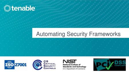 Automating Security Frameworks