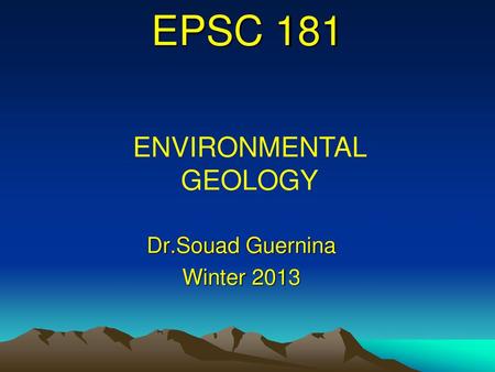 Dr.Souad Guernina Winter 2013