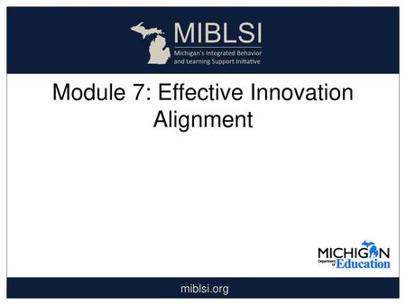 Module 7: Effective Innovation Alignment