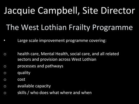 The West Lothian Frailty Programme