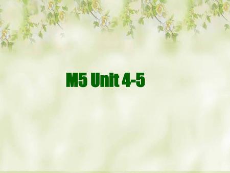 M5 Unit 4-5.