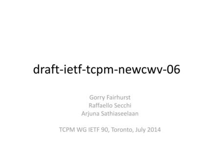 draft-ietf-tcpm-newcwv-06