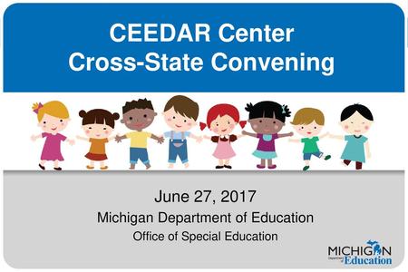 CEEDAR Center Cross-State Convening