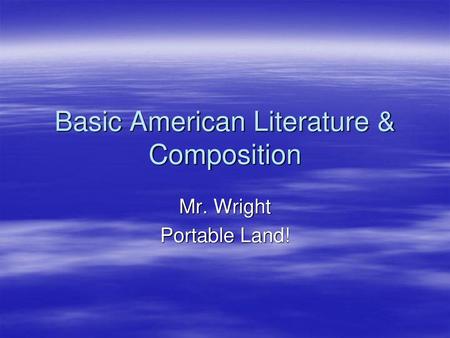 Basic American Literature & Composition