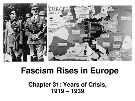 Fascism Rises in Europe