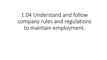 a. Discuss information commonly found in an organization’s rules of conduct.