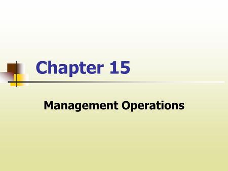 Management Operations