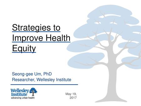 Strategies to Improve Health Equity