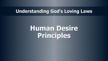 Human Desire Principles