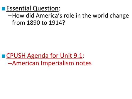 American Imperialism notes