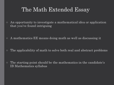 The Math Extended Essay