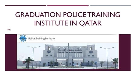 Graduation Police Training Institute in Qatar