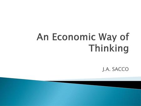 An Economic Way of Thinking