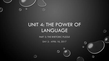 Unit 4: The Power of Language