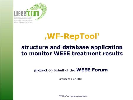 project on behalf of the WEEE Forum