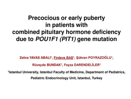 Precocious or early puberty in patients with