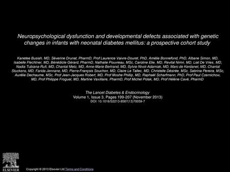 Neuropsychological dysfunction and developmental defects associated with genetic changes in infants with neonatal diabetes mellitus: a prospective cohort.