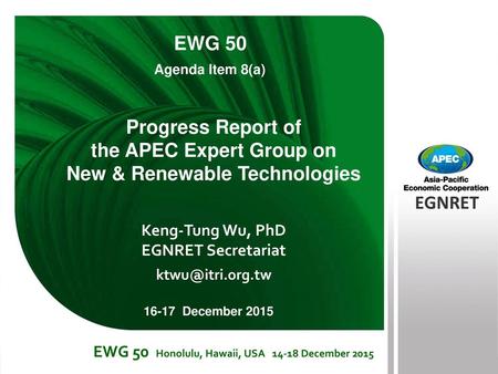 the APEC Expert Group on New & Renewable Technologies