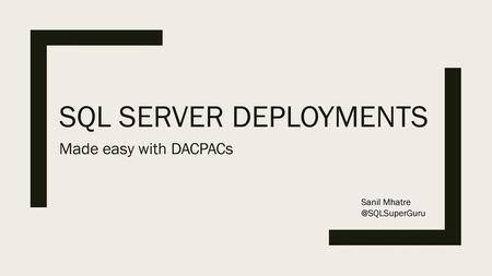 SQL Server deployments