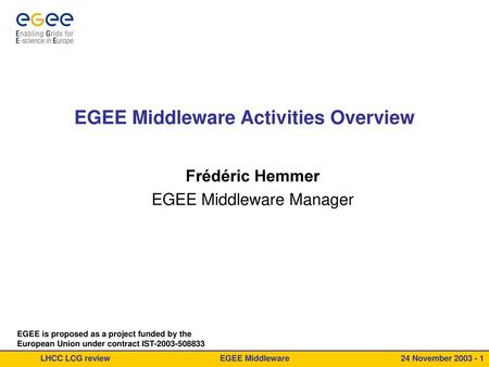 EGEE Middleware Activities Overview