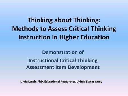 Instructional Critical Thinking Assessment Item Development