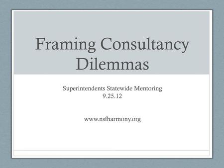 Framing Consultancy Dilemmas