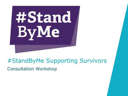 #StandByMe Supporting Survivors