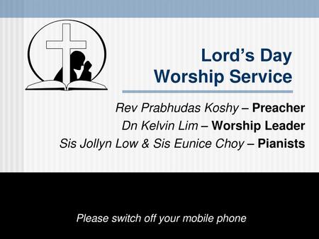 Lord’s Day Worship Service