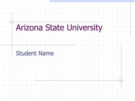 Arizona State University