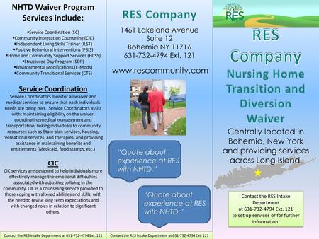 RES Company RES Company Nursing Home Transition and Diversion Waiver