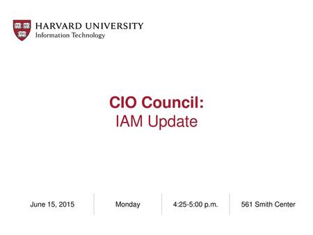 CIO Council: IAM Update