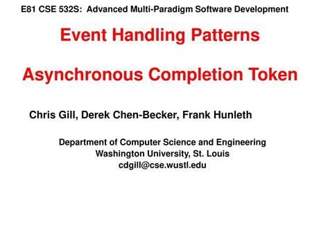 Event Handling Patterns Asynchronous Completion Token