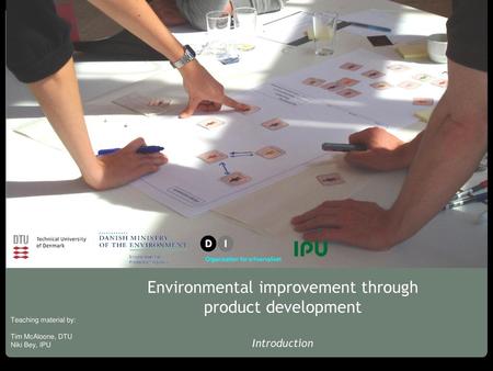 Environmental improvement through product development Introduction