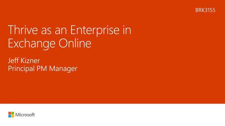 Thrive as an Enterprise in Exchange Online