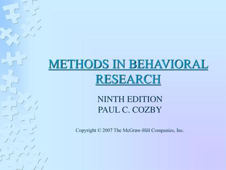 METHODS IN BEHAVIORAL RESEARCH