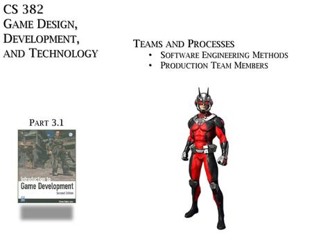 Game Design, Development, and Technology