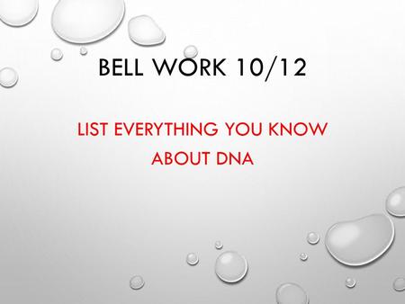 List everything you know about DNA