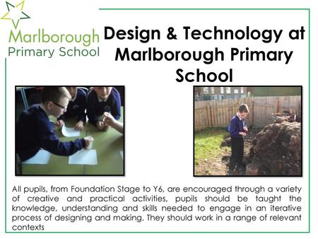 Design & Technology at Marlborough Primary School