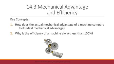 14.3 Mechanical Advantage and Efficiency