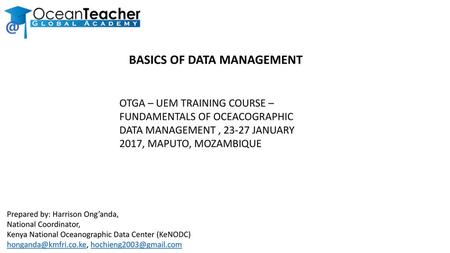 BASICS OF DATA MANAGEMENT