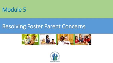 Resolving Foster Parent Concerns