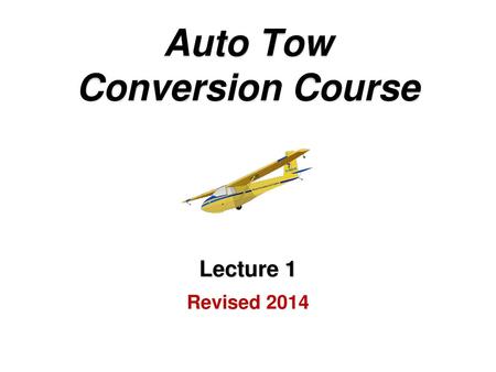 Auto Tow Conversion Course