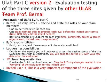 Preparation of ULAB EVAL part C