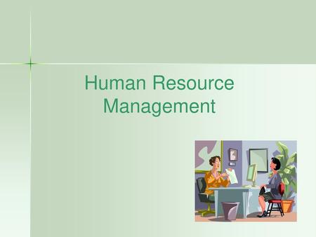 Human Resource Management