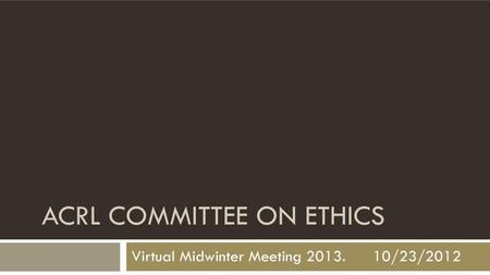 ACRL Committee on Ethics