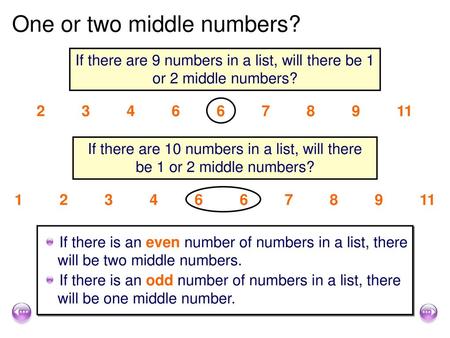 One or two middle numbers?